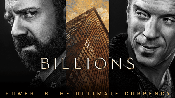 Billions: Who do you root for?
