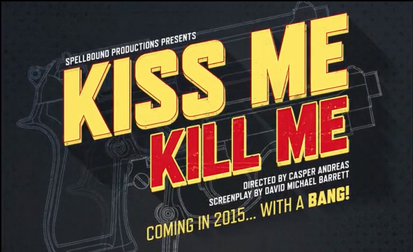 Kiss Me Kill Me