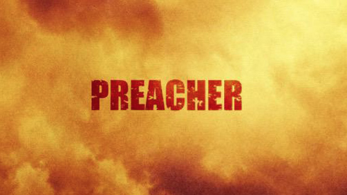 Preacher: Must Watch TV